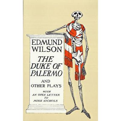 The Duke of Palermo and Other Plays