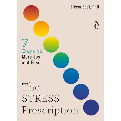 The Stress Prescription