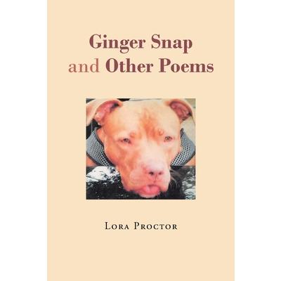 Ginger Snap and Other Poems