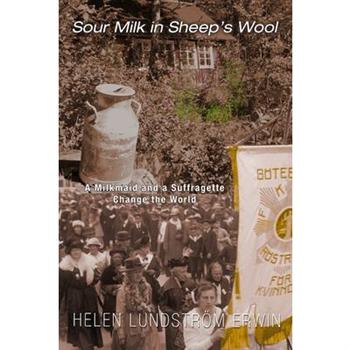 Sour Milk in Sheep’s Wool