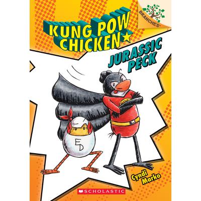 Jurassic Peck: A Branches Book (Kung POW Chicken #5), Volume 5