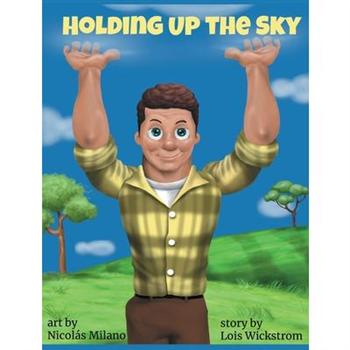 Holding Up the Sky (8 x 10 hardcover)