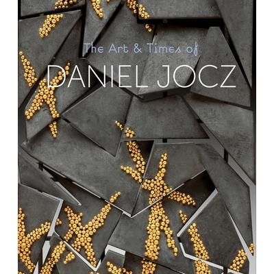 The Art & Times of Daniel Jocz | 拾書所