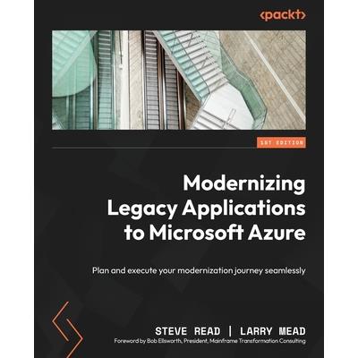 Modernizing Legacy Applications to Microsoft Azure