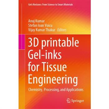 3D Printable Gel-Inks for Tissue Engineering