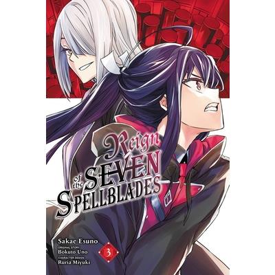 Reign of the Seven Spellblades, Vol. 3 (Manga)