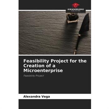 Feasibility Project for the Creation of a Microenterprise