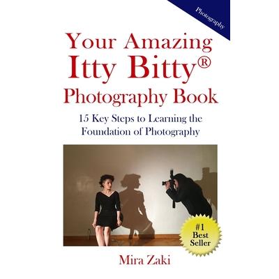 Your Amazing Itty Bitty(R) Photography Book