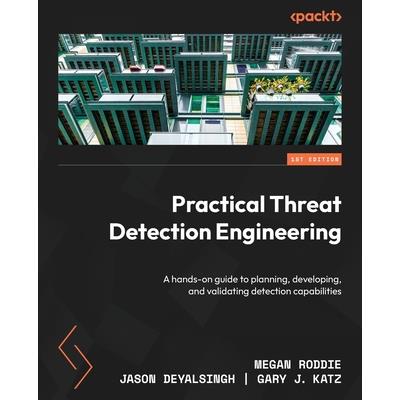 Practical Threat Detection Engineering | 拾書所