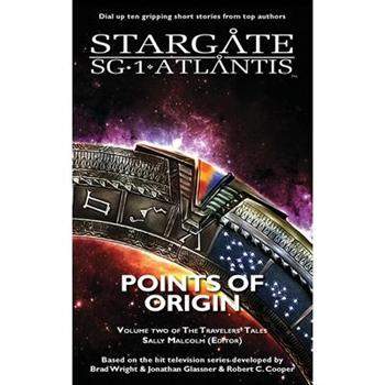 STARGATE SG-1 ATLANTIS Points of Origin