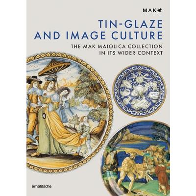 Tin-Glaze and Image Culture | 拾書所