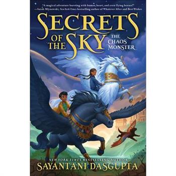 The Chaos Monster (Secrets of the Sky #1)