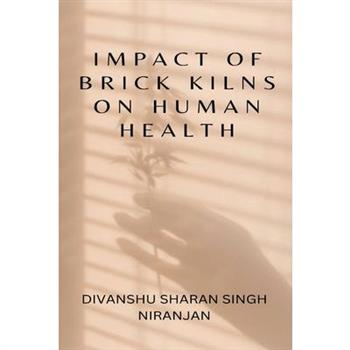 Impact of Brick Kilns on Human Health
