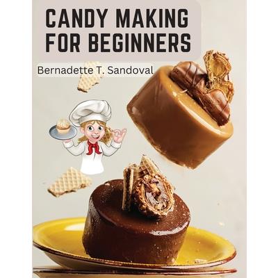 Candy Making for Beginners | 拾書所