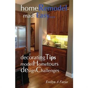 Home Remodel Made Easy