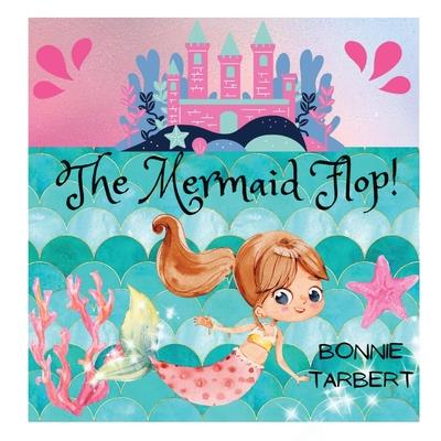 The Mermaid Flop!
