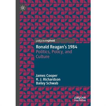 Ronald Reagan’s 1984