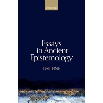 Essays in Ancient Epistemology