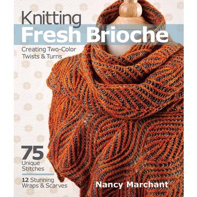 Knitting Fresh Brioche