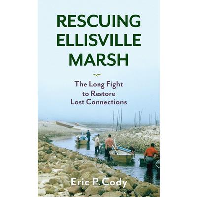 Rescuing Ellisville Marsh