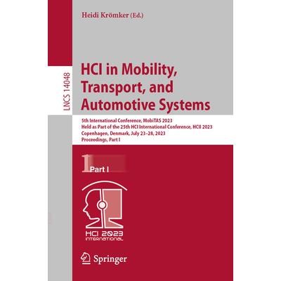 Hci in Mobility, Transport, and Automotive Systems | 拾書所