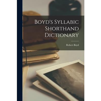 Boyd's Syllabic Shorthand Dictionary | 拾書所