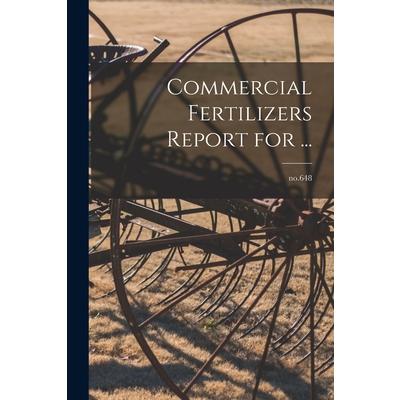 Commercial Fertilizers Report for ...; no.648