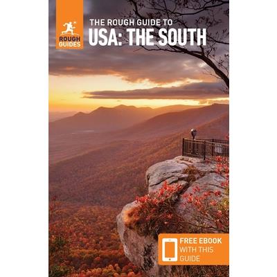 The Rough Guide to the Usa: The South (Travel Guide with Free Ebook)TheRough Guide to the