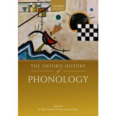The Oxford History of Phonology