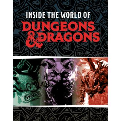 Dungeons & Dragons: Inside the World of Dungeons & Dragons