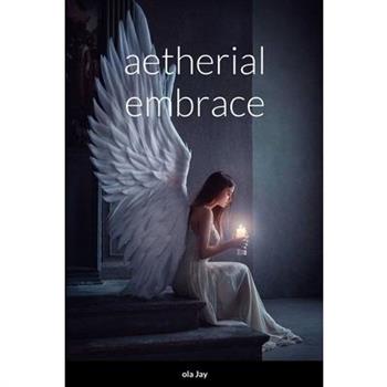 Aetherial Embrace