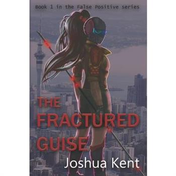 The Fractured Guise