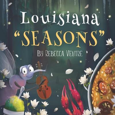 Louisiana "Seasons" | 拾書所
