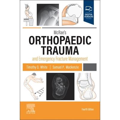 McRae's Orthopaedic Trauma and Emergency Fracture Management | 拾書所