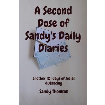 A Second Dose of Sandy’s Daily Diaries
