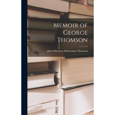 Memoir of George Thomson