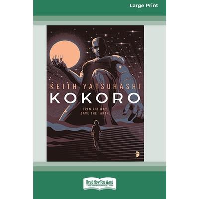 Kokoro [16pt Large Print Edition]