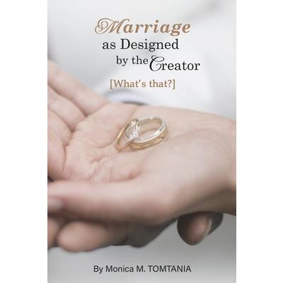 Marriage as Designed by the Creator