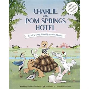 Charlie at the POM Springs Hotel