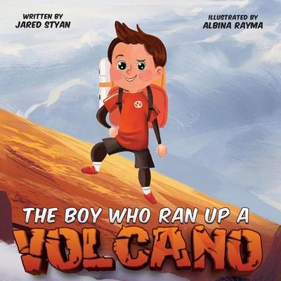 The Boy Who Ran Up A Volcano