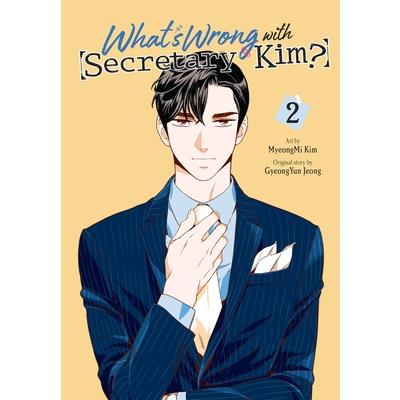 What’s Wrong with Secretary Kim?, Vol. 2