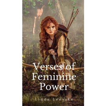 Verses of Feminine Power