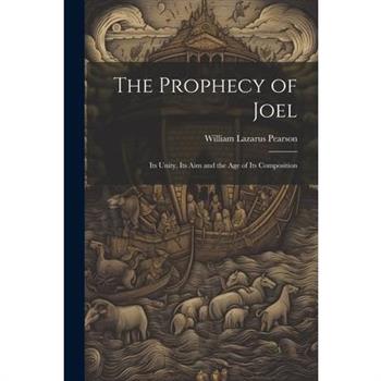The Prophecy of Joel