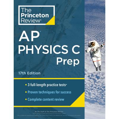 Princeton Review AP Physics C Prep, 17th Edition