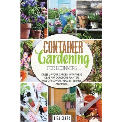 Container gardening for beginners