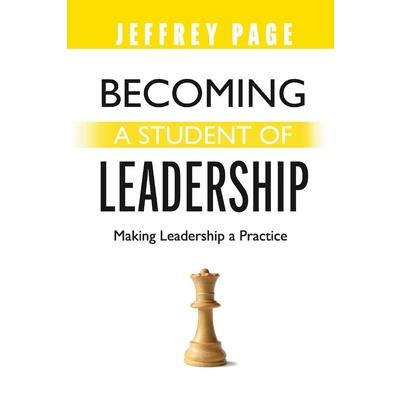 Becoming a Student of Leadership