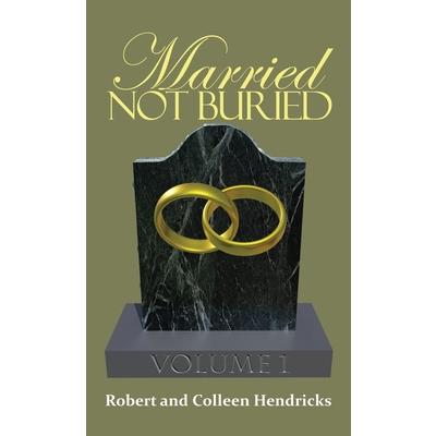 Married Not Buried