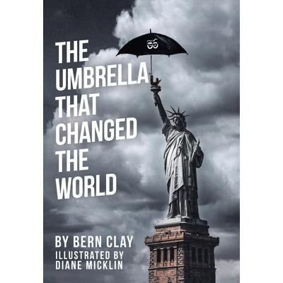 The Umbrella That Changed the World