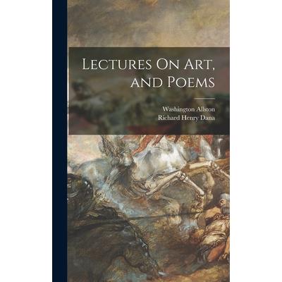 Lectures On Art, and Poems