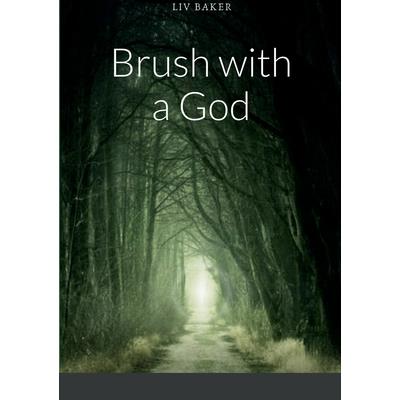 Brush with a God